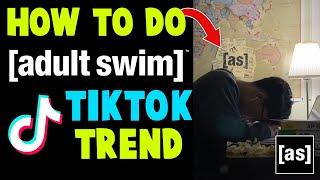 What is the [as] TikTok Trend & How To Do It! [adult swim] Trend