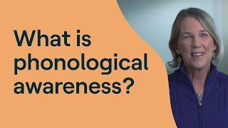 What Is Phonological Awareness?