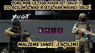 BEDAVA NADİR KAR MASKESİ VE CSGO ASKER SETİ GELDİ !! 120 MALZEME SANDIĞI AÇILIMI !! PUBG MOBİL