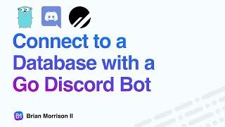 Connect to a database with a Go Discord bot • #golang #coding #mysql #planetscale