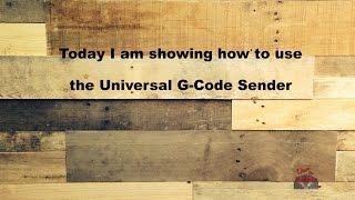 Using Universal G Code Sender for CNC