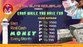 Real Cash Money Every Month | EARN WHILE YOU HAVE FUN | Nepal Elite Roleplay