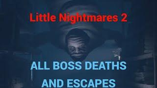 Little Nightmares 2 - All boss deaths/escapes SPOILERS