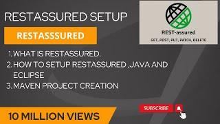 What is RestAssured | Restassured SetUp | Maven Project Creation @mannojjAutomationtraining