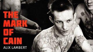 The Mark of Cain (2001) - Russian Prison Tattoo Documentary - Alix Lambert - Deinterlaced + Upscaled