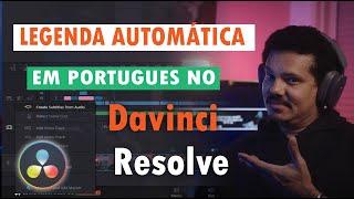 COMO Criar Legendas Automáticas no DaVinci Resolve Stúdio