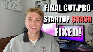 How To Fix Final Cut Pro Crashing on Startup (2022)