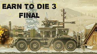Earn to Die 3 - LAST TRUCK AND FINAL GAME! IMPACT FULL Upgrade!