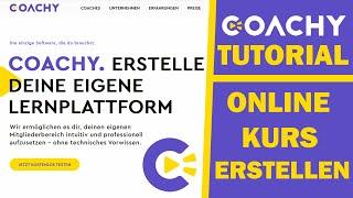 COACHY TUTORIAL: Online Kurs erstellen | Schritt für Schritt Anleitung 2024