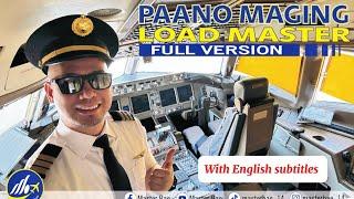 Paano maging Loadmaster? With English Subtitles