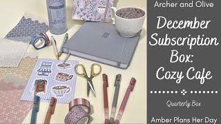 Archer and Olive December Subscription Box Unboxing | Quarterly Box