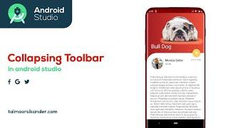 Collapsing Toolbar in Android Studio | Collapsing Toolbar