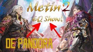 SnoWhy EQ Show | Metin2 DE Pandora