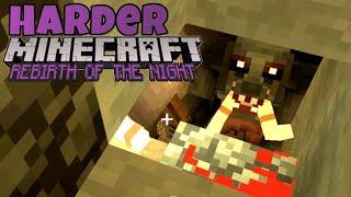 Harder Minecraft: Rebirth of the Night episode 1