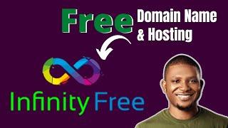 FREE DOMAIN NAME AND FREE WEB HOSTING ON INFINITY FREE - 2022