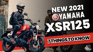 2021 Yamaha XSR125: 7 things to know!