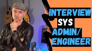 Top Job Interview Questions for System Administrators & System Engineers