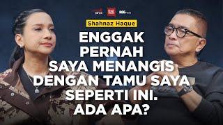 Shahnaz Haque - Gak Pernah Saya Menangis dengan Tamu Saya Seperti Ini. Ada Apa? | Helmy Yahya Bicara