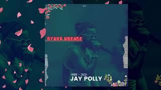 Jay Polly - Byuka Usenge (Official Audio)