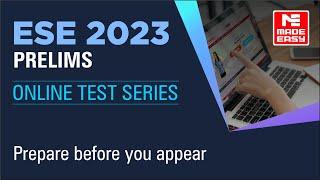 Prepare Before You Appear | Online Test Series | ESE 2023 Prelims | Tech & Non-Tech | MADE EASY