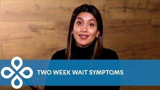 Two Week Wait Pregnancy Symptoms
