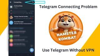 How To Fix Telegram Connecting Problem | Telegram Connecting Problem