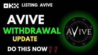 AVIVE AIRDROP WITHDRAWAL UPDATE: DO THIS NOW AND RECEIVE YOURS #avivemining #avive #avivekyc