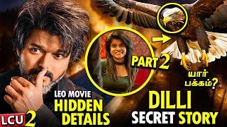  Leo Movie Hidden Details | நிஜமான Villain Yaaru? | Leo LCU Breakdown | Leo Vikram Kaithi connect