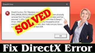 [SOLVED] How to Fix DirectX Error Problem (100% Working)