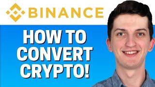 How To Convert Cryptocurrency Into Fiat On Binance 2022