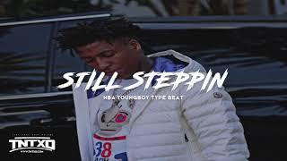 FREE NBA Youngboy Type Beat | 2020 | " Still Steppin " | @TnTXD