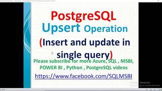 Postgresql Tutorials | Upsert in Postgresql | postgresql Insert on conflict | merge in postgresql