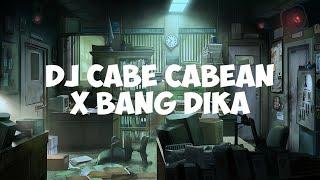 Dj Cabe Cabean X Bang Dika By Angga Fvnky