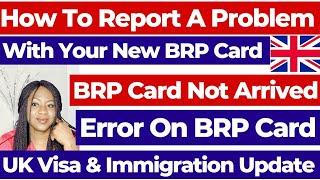 How To Report A Problem With Your New BRP Card 