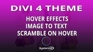 Divi Theme Hover Effects Image To Text Scramble On Hover 