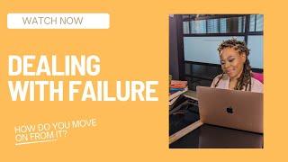 How to deal  with failure with Life-Coach Yvette Ratshikhopha | Strategies to learn from failure