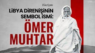 Libya direnişinin sembol ismi: Ömer Muhtar #tarih