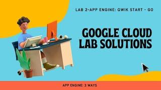 App Engine: Qwik Start - Go ||Google Cloud Lab Solutions||GSP070