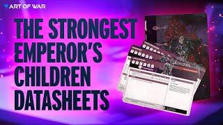 Ranking Emperor's Children Datasheets - Warhammer 40k Tier List!