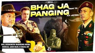 Episode I: Most Feared Army Officer: Col Hemonto Panging, SM**: 9 PARA SF