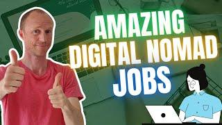 6 AMAZING Digital Nomad Jobs – Work From Anywhere! (ALL Levels)