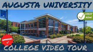 Augusta University Campus Video Tour