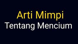 Arti Mimpi Tentang Mencium Menurut Ibnu Sirin