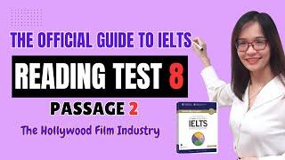 Giải Reading Official Guide to IELTS Test 8 Passage 2: The Hollywood Film Industry| IELTS Thanh Loan