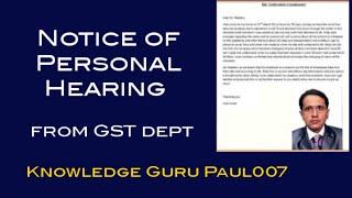 Notice of personal hearing I personal hearing notice from gst I gst I gst notice