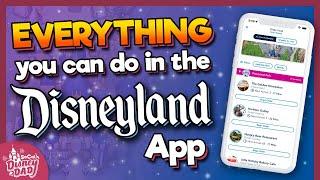 EVERYTHING You Can Do in the Disneyland App | Mobile Order & More