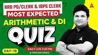 IBPS RRB CLERK/PO | IBPS CLERK 2024 | Quants Most Expected Arithmetic Quiz #18 | By Shantanu Shukla