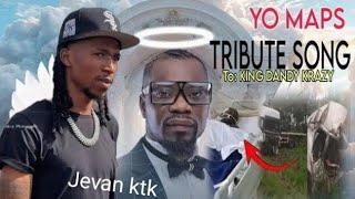 Yo Maps - Tribute To King Dandy Crazy (I Wish) Official Music Audio