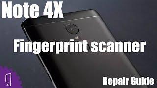 Xiaomi Redmi Note 4X Fingerprint Scanner Repair Guide