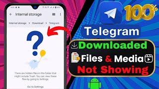 How To Fix Telegram Download File Not Found Or Not Showing in File Manager 2024 Working Fix 